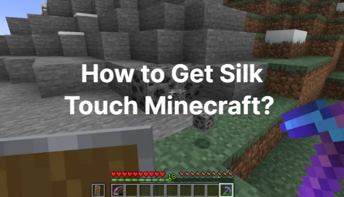 how-to-get-silk-touch-minecraft