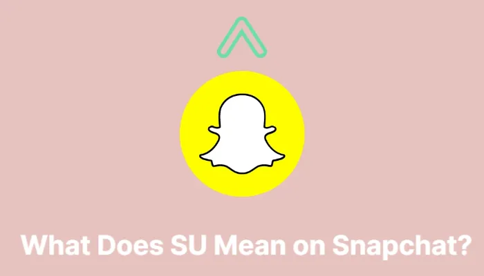 what-does-su-mean-on-snapchat